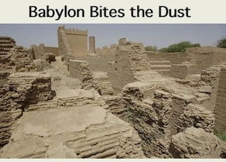 Hab 1 Babylon bites the dust